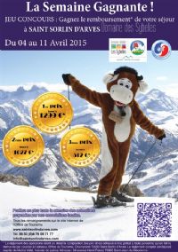 La Semaine Gagnante. Du 4 au 11 avril 2015 à SAINT SORLIN D'ARVES. Savoie. 